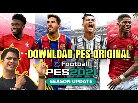 CARA DOWNLOAD PES 2021 ORIGINAL SAMPAI TUNTAS