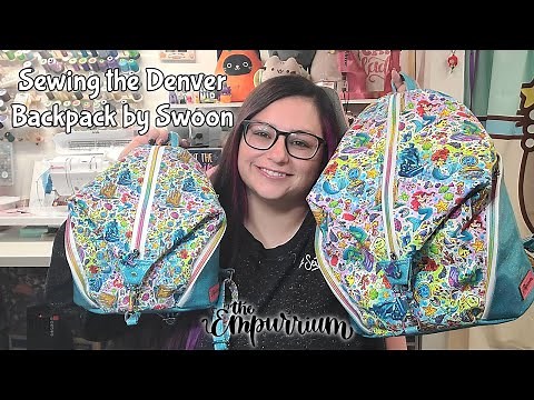 Sewing the Denver Backpack from Swoon Patterns with a Modified Back and Double Sided Straps