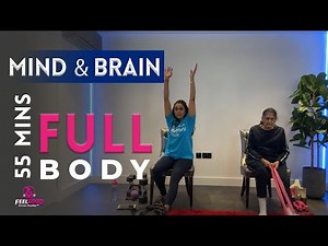 55m MIND & BRAIN | Dementia friendly FULL BODY workout | Alzheimer's Society