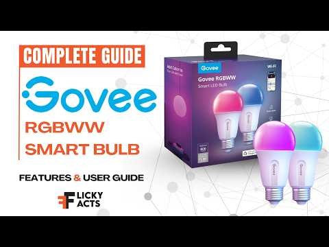 How to Use: Govee RGBWW Smart Bulb User Manual | Features & Setup Guide