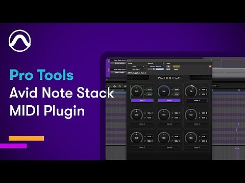 Avid Note Stack MIDI Plugin — Pro Tools