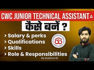 CWC Junior Technical Assistant कैसे बनें? | Salary, Perks & Skills | By Krashna Sir