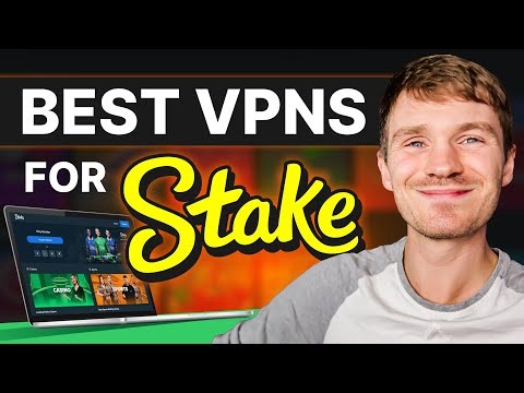Best VPN for Stake: How to play Stake from ANYWHERE Easily