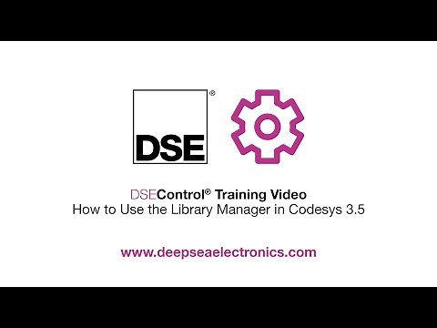 DSEControl® Training - How to Use the Library Manager in Codesys 3.5