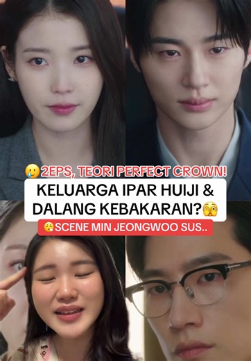 Masih bingung bangett tiba-tiba udah tinggal 2 episode??🥲 Jujurrr ditahap curiga maksimal sama Min jeongwoo😮‍💨 tapi kata aku fix ngga sad ending sii #kdrama #perfectcrown #IU #byeonwooseok #TikTokTainment