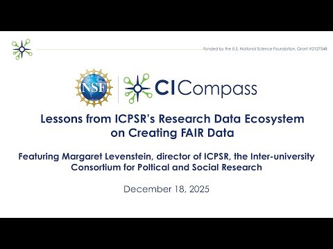 Webinar: Lessons from ICPSR's Research Data Ecosystem on Creating FAIR Data ft. Margaret Levenstein