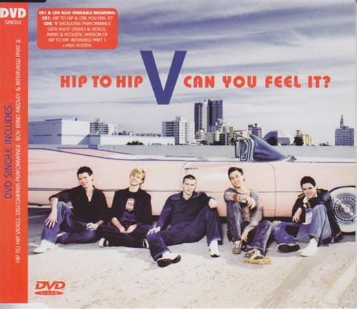 V - Hip To Hip / Can You Feel It?