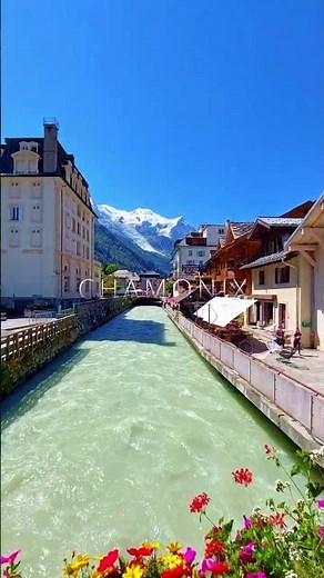 Chamonix: Most Beautiful Alpine Town at the Heart of Mont Blanc🇫🇷