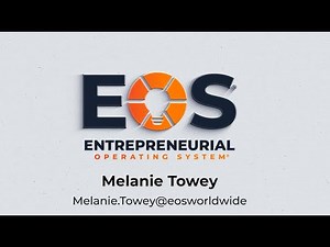 What Is EOS®? | Run a Better Business with Certified EOS Implementer Mel Towey