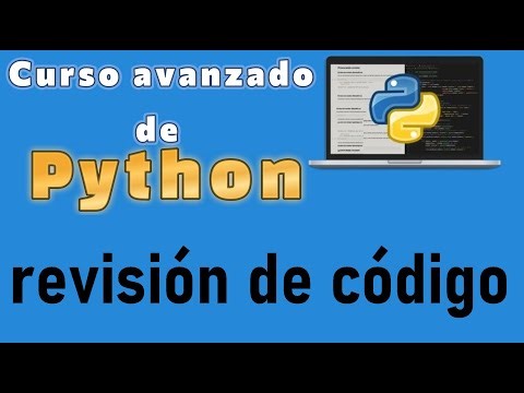 Curso de Python desde cero para principiantes | POO, REVISION DE CODIGO (video 89)