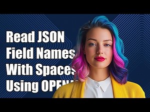 How to Read JSON Field Names with Spaces Using OPENJSON in SQL Server 2016