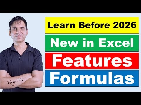 New Excel Features You Must Learn Before 2026 (Hindi)