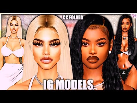 IG MODELS 📱💎 - CC & SIM DOWNLOAD | Sims 4 CAS