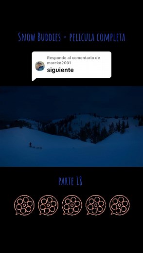 Respuesta a @marcko2001🐶 Snow Buddies 🐶 película completa #parati #peliculas #cachorros