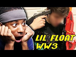 LIL FLOAT - WW3 REACTION!