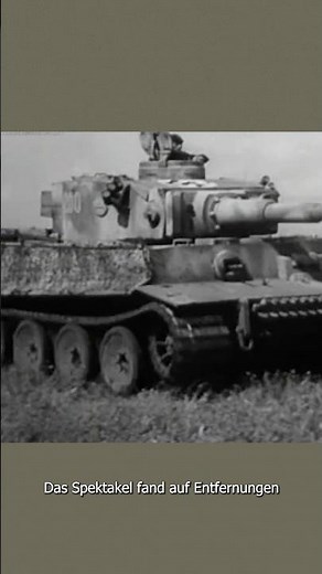 Tank Tiger I The longest documented tank kill | WW2 Documentary