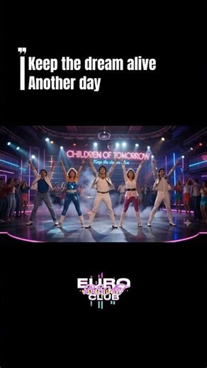 Children Of Tomorrow ✨ Retro Eurodance Vibes