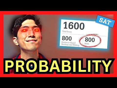 [May SAT Math] Probability - Simple Technique To Solve them ALL (Summary + Practice)