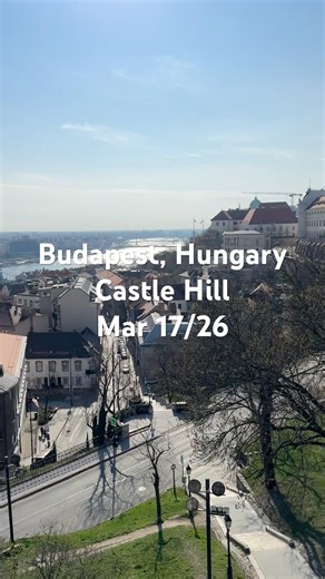 Budapest, Hungary city tour - Mar 17/26 with stop at Castle Hill