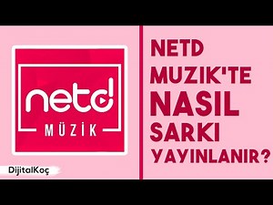 Netd Müzikte Şarkı Yayınlatmak - ÜCRETSİZ