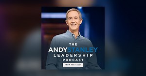 When Less is More — From the Vault - Andy Stanley Leadership Podcast