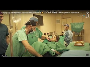 Surgery day: After general anesthesia recovery time 👩 Just after waking up from general anesthesia