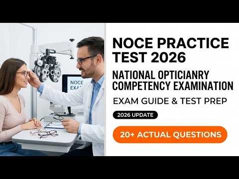 NOCE Practice Test 2026: National Opticianry Competency Examination Guide