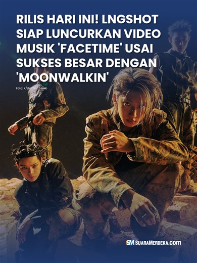 Kembalinya LNGSHOT dengan Lagu 'FaceTime'