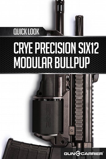 Gun Review: Crye Precision Six12 Modular Bullpup AK 47 | Gun Carrier | Holster Reviews, Gun Safe Reviews & Concealed Carry Guides