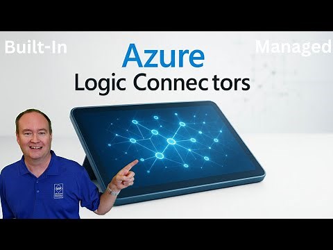 Getting Started with Azure Logic App Connectors