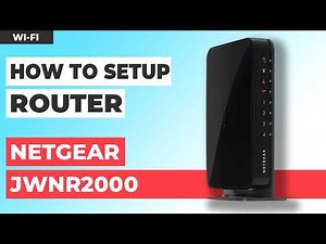 ✅ How to Set up NETGEAR JWNR2000 WiFi Router
