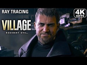 RESIDENT EVIL 8 VILLAGE Chris Redfield Gameplay (4K 60FPS RTX 3090)