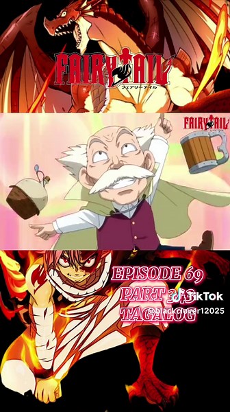 Fairy Tail Tagalog Dub Episode 69 - Part 343 Recap