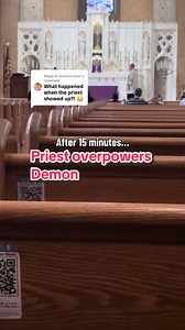 Priest Overpowers Demon in Possession Case