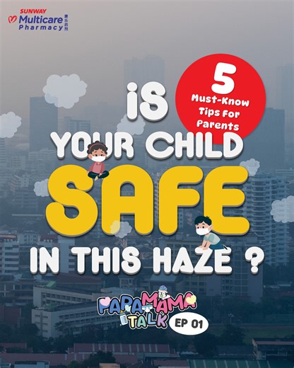 🌫️ Haze is back — and it can affect your little ones more than you think! Here are 5 simple ways to protect your kids during haze season 💛 From wearing the right mask to keeping them hydrated, every step counts. ✨ Let’s keep our children safe and healthy together! Follow us for more weekly parenting tips! #SunwayMulticarePharmacy #WeCareWeServe #HazeTips #HealthyKids #parentingtips | Sunway Multicare Pharmacy 康乐药剂