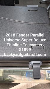 2018 Fender Parallel Universe Super Deluxe Thinline Telecaster $1899 www.backyardguitarsfl.com | Backyard music