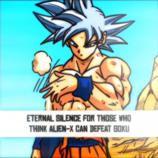 "Goku Can Defeat Alien-X 👽" - Alien-X Edit | Montagem Ritmo Astral ( slowed )
