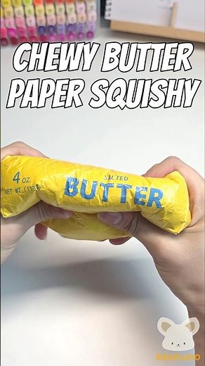 DIY Paper Squishy | Chewy Butter – So Satisfying #craft #howtomake #fidgettoys