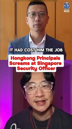 Hong Kong Principal Screams at Security Officers in Singapore