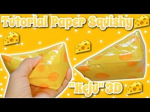 TUTORIAL PAPER SQUISHY "KEJU" 3D