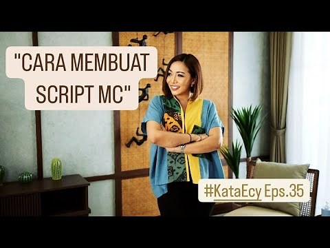 #KataEcy Eps.35 - "HOW TO MAKE AN MC SCRIPT" #mcscript #mctext #mcscript #dessyfridayanthi