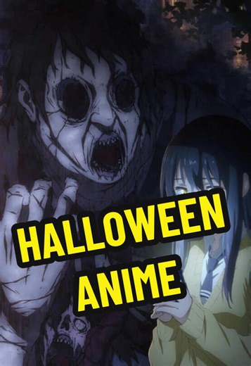 Gruselige Halloween Anime für 2025