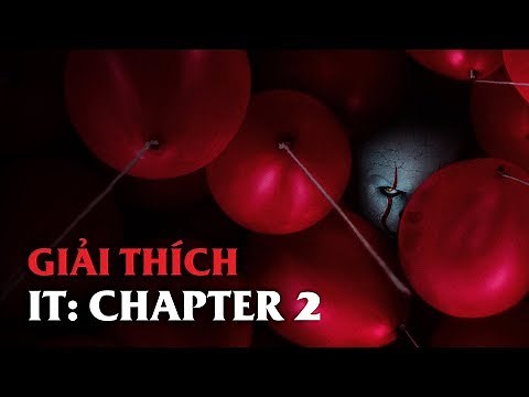 IT Chapter Two (Gã Hề Ma Quái) - CÁC CẢNH BỊ CẮT & GIẢI THÍCH