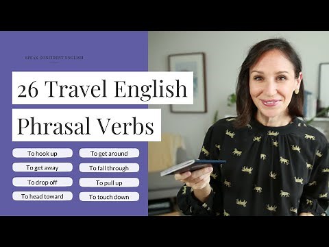 26 Must-Have English Phrasal Verbs for Travel [English Vocabulary Lesson with Practice]