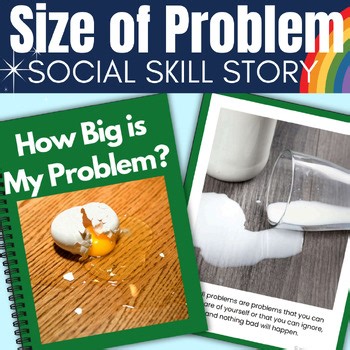 Size of the Problem Social Story Big Problem vs Small Problem Autism Social Skil