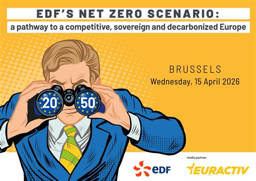 LIVE NOW! Media Partnership: EDF’s Net Zero scenario - A pathway to a competitive, sovereign and decarbonized Europe | Euractiv