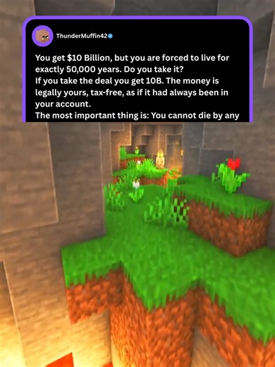 10 Billion Buy You Live For 50000 Years #minecraft #redditstories | minecraft