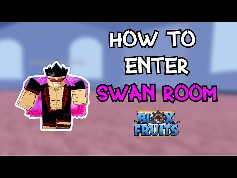 How to Enter Don Swan Room in Blox Fruits
