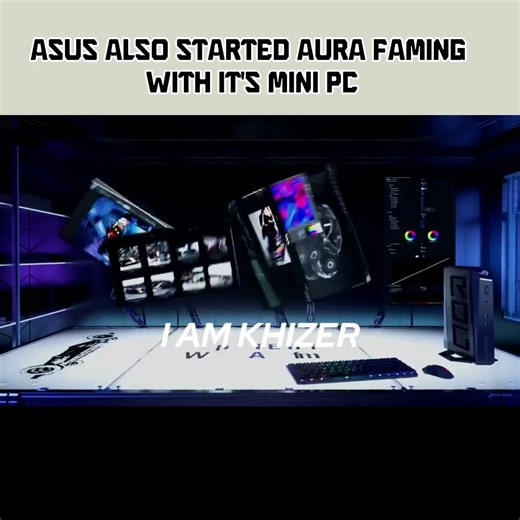 “Asus Again Started Aura Gaming With Its Mini PC” #edit