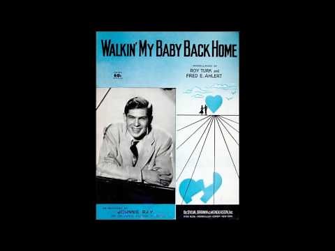 Johnnie Ray - Walkin' My Baby Back Home (1952)